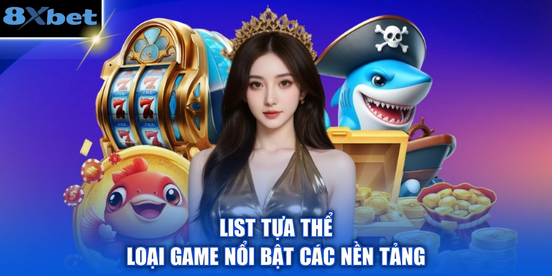 Những dịch vụ hàng đầu tại 8XBET