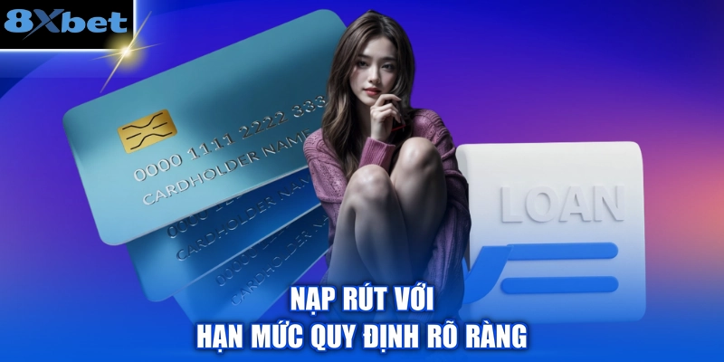 Phương thức thanh toán đa dạng tại 8XBET